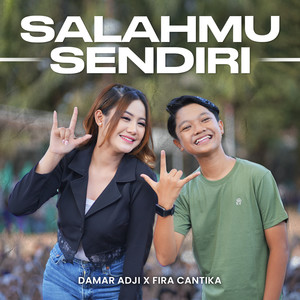 Salahmu Sendiri