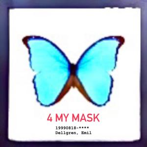 4 MY MASK (Explicit)