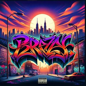 Brazy (feat. Frankie Boi, Tazz Jones & Grinchmobb) [Remix] [Explicit]