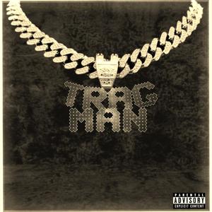 Trag man (feat. Gabi Țepeș) (Explicit)