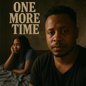 One More Time (feat. Johnny Hunt & Coleazzwork)