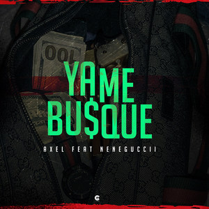 Ya Me Busque (feat. NeneGuccii)