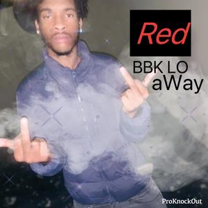 Red (feat. BBK LO) [Explicit]