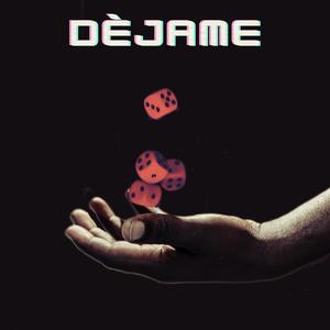 Déjame