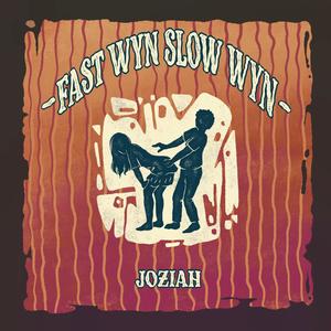 Fast Wyn Slow Wyn (Explicit)