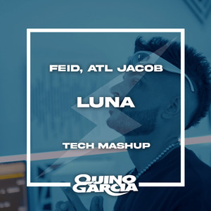 Luna (Tech Mashup)