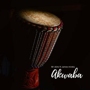 Akwaba (feat. James mireku)