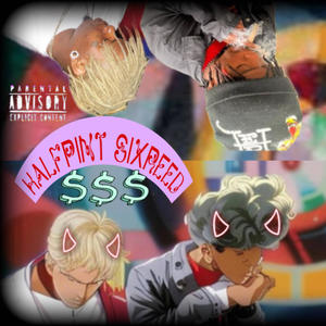 HalfPint Six'Reed (feat. Halfpint Mayday) (Explicit)