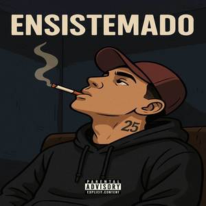 ENSISTEMADO (Explicit)