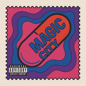Magic City (feat. Shadab) (Explicit)