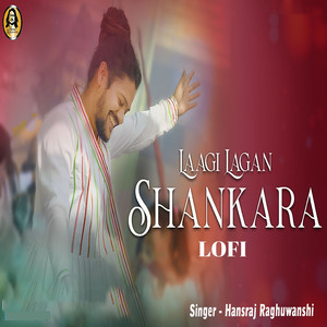 Laagi Lagan Shankara  Lofi