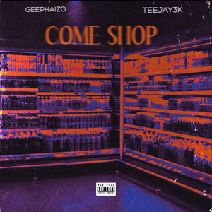 Come Shop (Explicit)