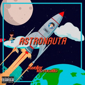 Astronauta (Explicit)