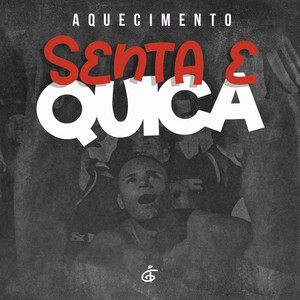 Aquecimento Senta e Quica (Explicit)