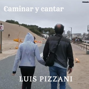 Caminar y Cantar