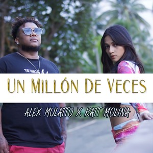 Un Millón De Veces