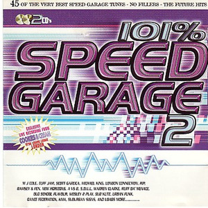 101% Speed Garage Vol 2