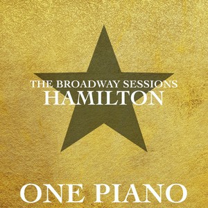 The Broadway Sessions Hamilton