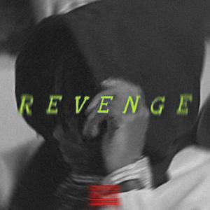 REVENGE (Explicit)