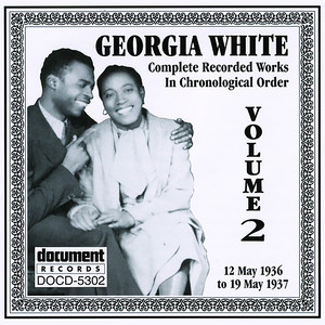 Georgia White Vol.2 1936-1937