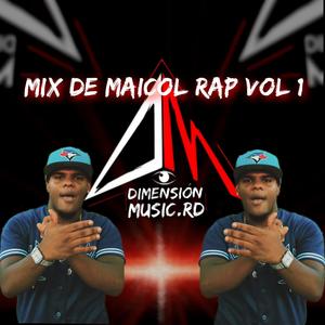 Mix Maicol Rap, Vol. 1 (Explicit)