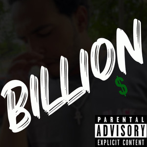 Billion (Explicit)