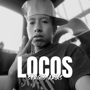 Locos (Explicit)