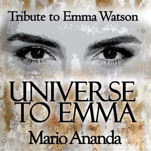 Universe To Emma (Tribute To Emma Watson)