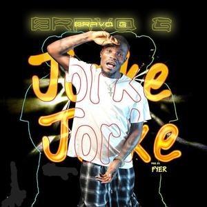 Jorke Jorke (Explicit)