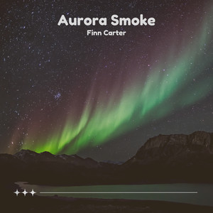Aurora Smoke