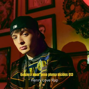 Quisiera Amar Peso Pluma Alcides 013