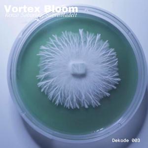 Vortex Bloom (feat. SabroMadeIt)