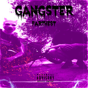 Gangster (Explicit)