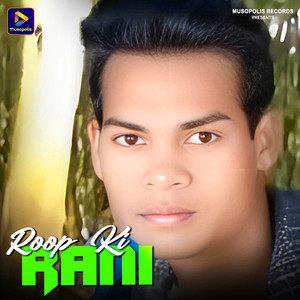 Roop Ki Rani