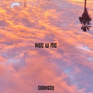 Ride W Me (Explicit)