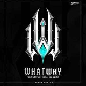 WhatWhy (feat. N4CK)