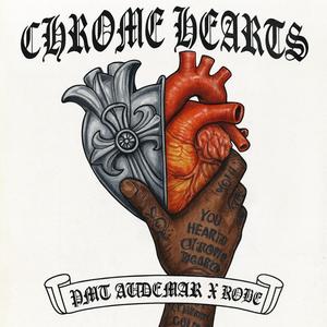 CHROME HEARTS (feat. Kobe SWP) (Explicit)