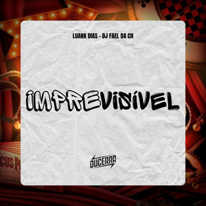 Imprevisível (Explicit)