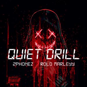 Quiet Drill (Explicit)