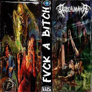 FVCK A ***** (Explicit)