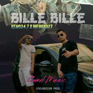 Bille Bille (feat. Kemo, Eneygriega & Rifboy) [Explicit]