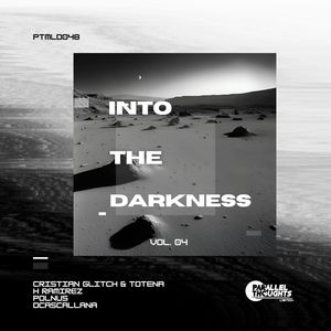 Into the Darkness, Vol. 4