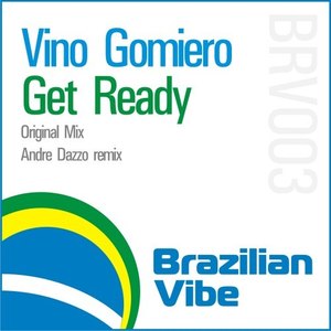 Get Ready (Andre Dazzo Remix)