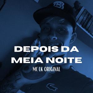 Depois da Meia Noite (Explicit)