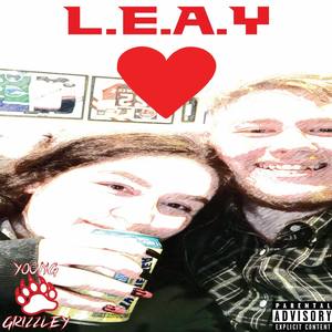 L.E.A.Y (feat. Carolle-Ann Walroth) [Explicit]