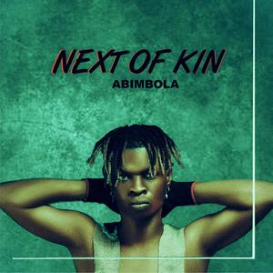 Next Of Kin (Explicit)