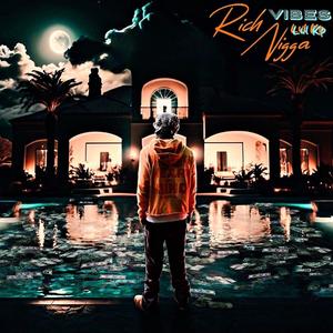 Rich Nigga Vibes (Explicit)