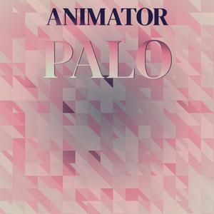 Animator Palo