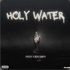 HOLY WATER (feat. Boy Dripx) (Remix Amapiano Version)