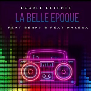 La belle époque (Version hip hop)